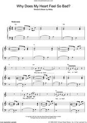 Cover icon of Why Does My Heart Feel So Bad? sheet music for voice, piano or guitar by Moby, intermediate skill level