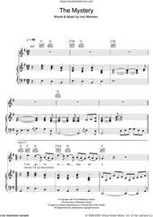 Cover icon of The Mystery sheet music for voice, piano or guitar by Van Morrison, intermediate skill level
