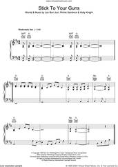 Cover icon of Stick To Your Guns sheet music for voice, piano or guitar by Bon Jovi, Holly Knight and Richie Sambora, intermediate skill level