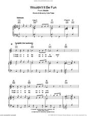 Cover icon of Wouldn't It Be Fun? sheet music for voice, piano or guitar by Cole Porter, intermediate skill level