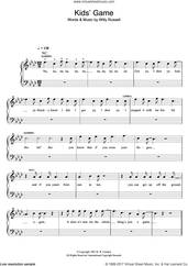 Cover icon of Kids' Game (from Blood Brothers) sheet music for piano solo by Willy Russell, easy skill level