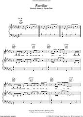 Cover icon of Familiar sheet music for voice, piano or guitar by Agnes Obel, intermediate skill level