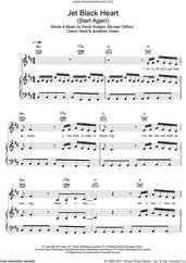 Cover icon of Jet Black Heart (Start Again) sheet music for voice, piano or guitar by 5 Seconds of Summer, Calum Hood, David Hodges, Jonathan Green and Michael Clifford, intermediate skill level