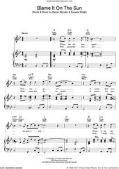 Cover icon of Blame It On The Sun sheet music for voice, piano or guitar by Stevie Wonder and Syreeta Wright, intermediate skill level