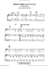 Cover icon of Mind If I Make Love To You? sheet music for voice, piano or guitar by Cole Porter, intermediate skill level