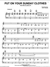 Cover icon of Put On Your Sunday Clothes sheet music for voice, piano or guitar by Jerry Herman and Hello, Dolly! (Musical), intermediate skill level