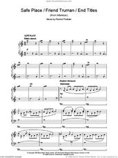 Cover icon of Safe Place/Friend Truman/End Titles (from Infamous) sheet music for piano solo by Rachel Portman, intermediate skill level