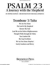 Cover icon of Psalm 23, a journey with the shepherd sheet music for orchestra/band (trombone 3/tuba) by Pepper Choplin, intermediate skill level