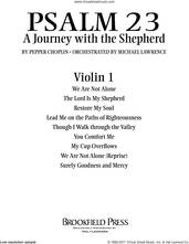 Cover icon of Psalm 23, a journey with the shepherd sheet music for orchestra/band (violin 1) by Pepper Choplin, intermediate skill level