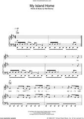 Cover icon of My Island Home sheet music for voice, piano or guitar by Christine Anu, intermediate skill level