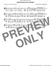 Cover icon of Carry Me Back To Old Virginny sheet music for voice and other instruments (fake book) by James A. Bland, intermediate skill level