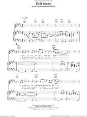 Cover icon of Drift Away sheet music for voice, piano or guitar by Dobie Gray and Mentor Williams, intermediate skill level