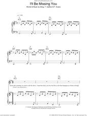Cover icon of I'll Be Missing You sheet music for voice, piano or guitar by Faith Evans, Puff Daddy and Sting, intermediate skill level