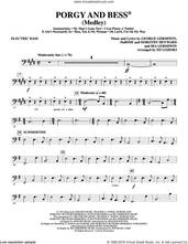 Cover icon of Porgy and Bess (Medley) sheet music for orchestra/band (electric bass) by George Gershwin, Ed Lojeski, Dorothy Heyward, DuBose Heyward and Ira Gershwin, intermediate skill level