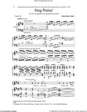 Cover icon of Sing Praise! sheet music for choir (SATB: soprano, alto, tenor, bass) by Allan Robert Petker, intermediate skill level