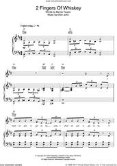 Cover icon of 2 Fingers Of Whiskey sheet music for voice, piano or guitar by Elton John and Jack White, intermediate skill level