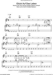 Cover icon of Gluck Auf Das Leben sheet music for voice, piano or guitar by Unheilig, Christoph Masbaum and Der Graf, intermediate skill level