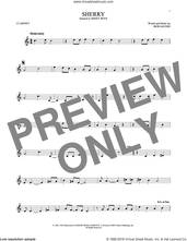 Cover icon of Sherry sheet music for clarinet solo by The Four Seasons and Bob Gaudio, intermediate skill level