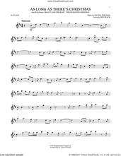 Cover icon of As Long As There's Christmas sheet music for alto saxophone solo by Peabo Bryson and Roberta Flack, Don Black and Rachel Portman, intermediate skill level
