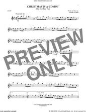 Cover icon of Christmas Is A-Comin' (May God Bless You) sheet music for flute solo by Frank Luther, intermediate skill level