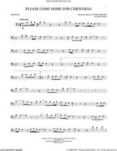 Cover icon of Please Come Home For Christmas sheet music for trombone solo by Charles Brown, Josh Gracin, Martina McBride, Willie Nelson and Gene Redd, intermediate skill level