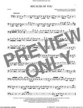 Cover icon of Because Of You sheet music for cello solo by Kelly Clarkson, Ben Moody and David Hodges, intermediate skill level