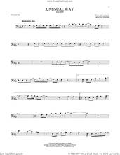 Cover icon of Unusual Way sheet music for trombone solo by Maury Yeston and Linda Eder, intermediate skill level