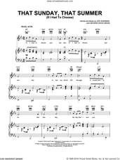 Cover icon of That Sunday That Summer (If I Had To Choose) sheet music for voice, piano or guitar by George David Weiss, Nat King Cole and Joe Sherman, intermediate skill level