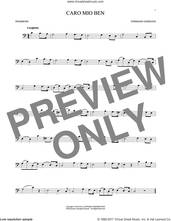 Cover icon of Caro Mio Ben sheet music for trombone solo by Tommaso Giordani and Anonymous Italian poem, classical score, intermediate skill level