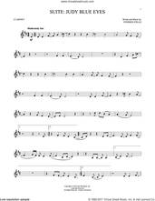 Cover icon of Suite: Judy Blue Eyes sheet music for clarinet solo by Crosby, Stills & Nash and Stephen Stills, intermediate skill level