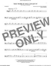 Cover icon of Nice Work If You Can Get It sheet music for trombone solo by Frank Sinatra, George Gershwin and Ira Gershwin, intermediate skill level