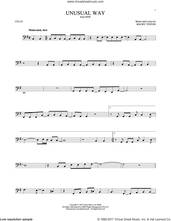 Cover icon of Unusual Way sheet music for cello solo by Maury Yeston and Linda Eder, intermediate skill level