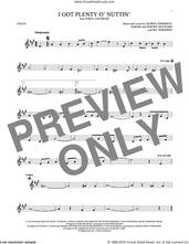 Cover icon of I Got Plenty O' Nuttin' sheet music for violin solo by George Gershwin, Dorothy Heyward, DuBose Heyward and Ira Gershwin, intermediate skill level