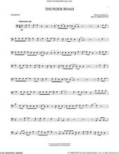 Cover icon of Thunder Road sheet music for trombone solo by Bruce Springsteen, intermediate skill level