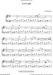 Cover icon of Low Light sheet music for piano solo by Peter Broderick, classical score, intermediate skill level