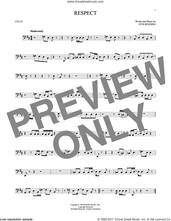 Cover icon of Respect sheet music for cello solo by Aretha Franklin and Otis Redding, intermediate skill level