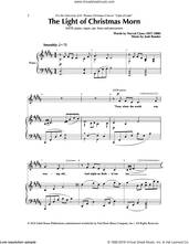 Cover icon of The Light of Christmas Morn sheet music for choir (SATB: soprano, alto, tenor, bass) by Josh Bauder and Norval Clyne, intermediate skill level
