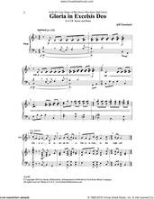Cover icon of Gloria in Excelsis Deo sheet music for choir (SATB: soprano, alto, tenor, bass) by Jeff Trenchard, intermediate skill level