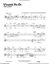 Cover icon of U'matok HaOr sheet music for voice and other instruments (fake book) by Natalie Young, intermediate skill level