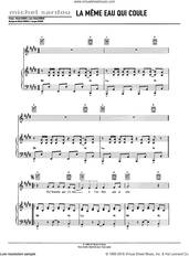 Cover icon of La Meme Eau Qui Coule sheet music for voice, piano or guitar by Michel Sardou and Jacques Revaux, intermediate skill level