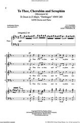 Cover icon of To Thee, Cherubim And Seraphim sheet music for choir (SATB: soprano, alto, tenor, bass) by George Frideric Handel and Alex T. Favazza, classical score, intermediate skill level