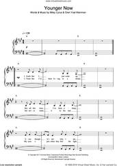 Cover icon of Younger Now sheet music for piano solo by Miley Cyrus and Oren Yoel Kleinman, easy skill level