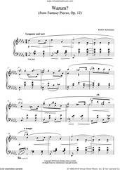 Cover icon of Warum? (From Fantasy Pieces Op. 12) sheet music for piano solo by Robert Schumann, classical score, intermediate skill level