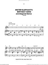 Cover icon of Mister Elephant's Birthday Song And Diagonal Dance sheet music for voice, piano or guitar by Alison Hedger, intermediate skill level
