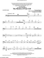 Cover icon of The Mystery of Your Gift (complete set of parts) sheet music for orchestra/band by Ed Lojeski, Brian Bryne and Josh Groban, intermediate skill level