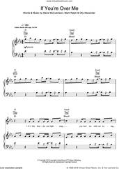 Cover icon of If You're Over Me sheet music for voice, piano or guitar by Years & Years, Mark Ralph, Olly Alexander and Steve McCutcheon, intermediate skill level