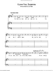 Cover icon of I Love You, Suzanne sheet music for voice, piano or guitar by Lou Reed, intermediate skill level