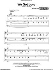 Cover icon of We Got Love sheet music for voice, piano or guitar by Jessica Mauboy, Antonio Egizii and David Musumeci, intermediate skill level