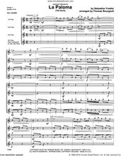Cover icon of La Paloma (The Dove) (COMPLETE) sheet music for flute quintet by Sebastian Yradier and Thomas Bourgault, classical score, intermediate skill level