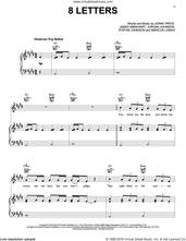 Cover icon of 8 Letters sheet music for voice, piano or guitar by Why Don't We, James Abrahart, Jonny Price, Jordan Johnson, Marcus Lomax and Stefan Johnson, intermediate skill level